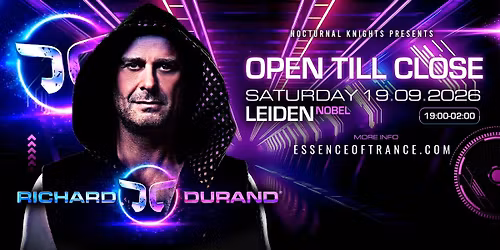 Nocturnal Knights pres. Richard Durand Open Till Close — Uitgaan in Leiden