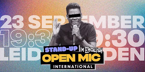 LEIDEN: ENGLISH STAND-UP OPEN MIC (FREE)