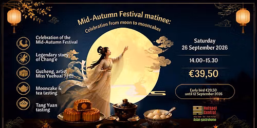 Mid-Autumn Festival Matinee — muziek in Leiden